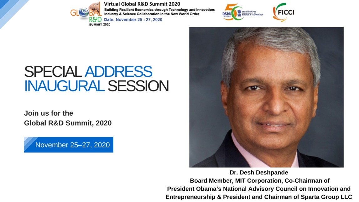 Leading Technology Guru, Dr Desh Deshpande will be speaking on Building Resilient Economies through Technology and Innovation: Industry &amp; Science Collaboration in the New World Order at #GRDS 2020, India's largest R&amp;D Summit. To attend, register at registrations.ficci.com/rndfic/online-…