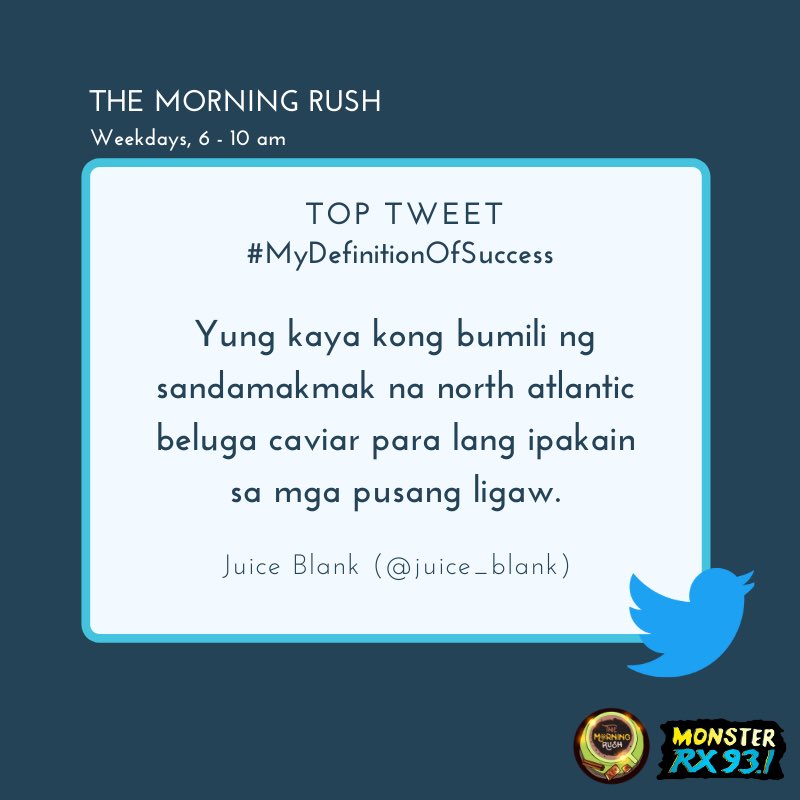 RX931's tweet photo. #MyDefinitionOfSuccess from @Juice_Blank
#TheMorningRush #Quaran10 https://t.co/FBeVR324qs