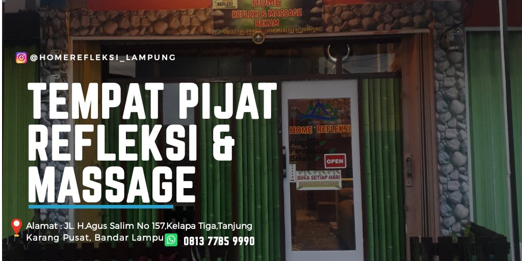 HomeLampung's tweet photo. #tempatpijatdilampung melayani #pijatprialampung #massagelampung #refleksilampung #bekamlampung #lulurprialampung #perawatanwajahlampung #pijatmurahlampung #pijatenaklampung #pijatprialampung #waxinglampung #facialprialampung #behellampung #lampung #infolampung https://t.co/I99hyRhhY3