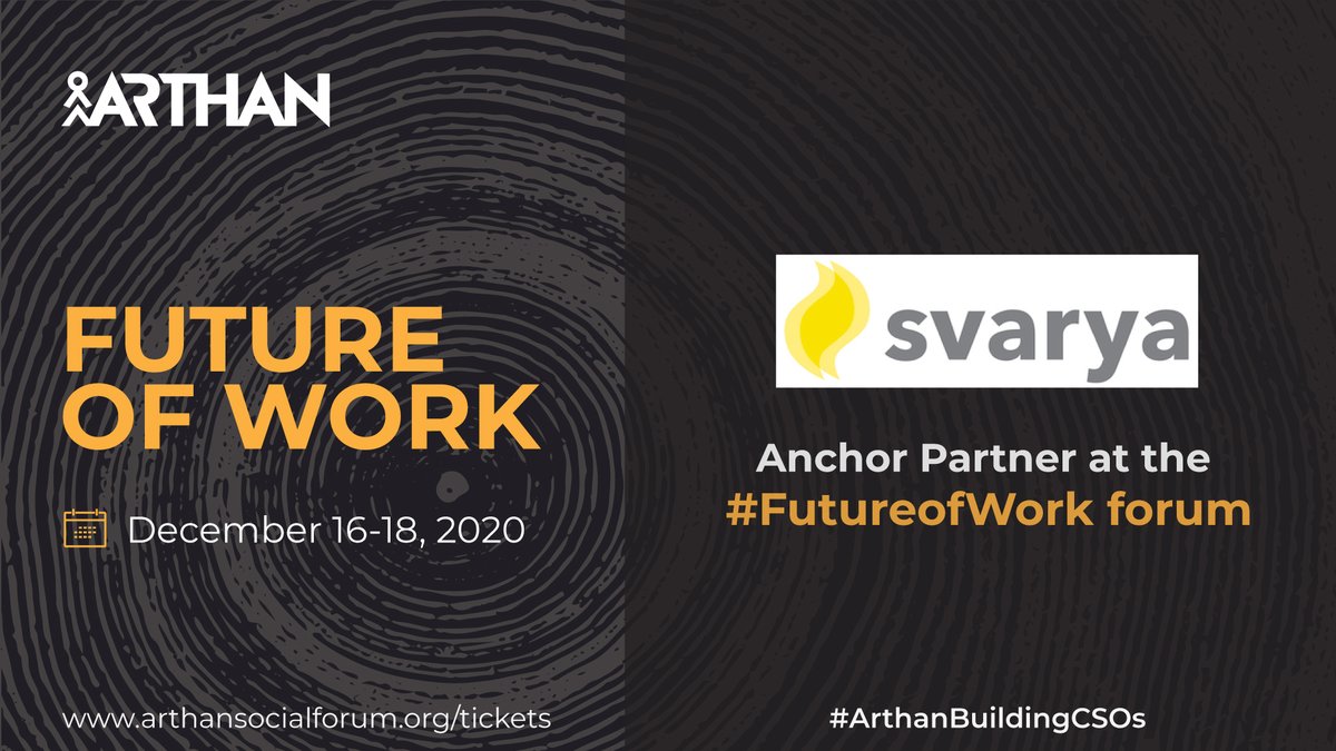 ArthanCareers's tweet photo. Meet our #AnchorPartner Svarya that works with leaders across the development sector to make change a reality through sector research, custom solutions and organization building.
Book your passes today: https://t.co/OsZvnbgOwZ
#ArthanBuildingCSOs #ArthanSocialForum #FutureofWork https://t.co/dAwcTuQjp5
