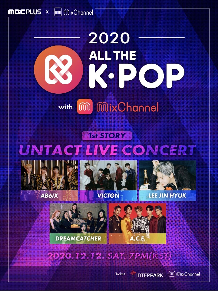 AB6IX's tweet photo. [#AB6IX/📢] 2020 ALL THE K-POP with Mixchannel
1st STORY UNTACT LIVE CONCERT

✔ 2020.12.12 (Sat) 7PM (KST)
✔ Ticket
▫INTERPARK : https://t.co/h9jlCALhv5
▫MCON-WEB : https://t.co/2DIfdn6D4a

#allthekpop #Mixchannel #mconlive #ミクチャ #MBCplus #kpop https://t.co/yHefiq88s8