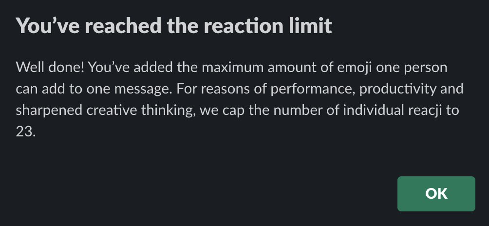 Slack Dialog box: You've reached the reaction limit