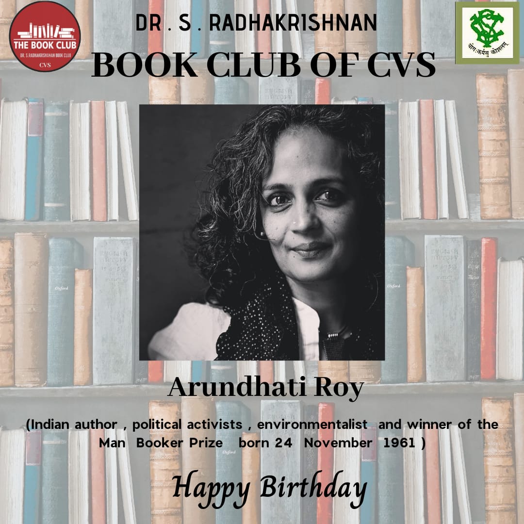 SMCCVSDU's tweet photo. Arundhati Roy or Suzanna Arundhati Roy, was born on November 24, 1961 at Meghalaya. She is an #Indianauthor, actress, &amp; political activist who was #bestknown for the #awardwinningnovel God of Small Things (1997) and for her involvement in environmental &amp; #humanrights causes. https://t.co/Qt1Sq5ZsBT