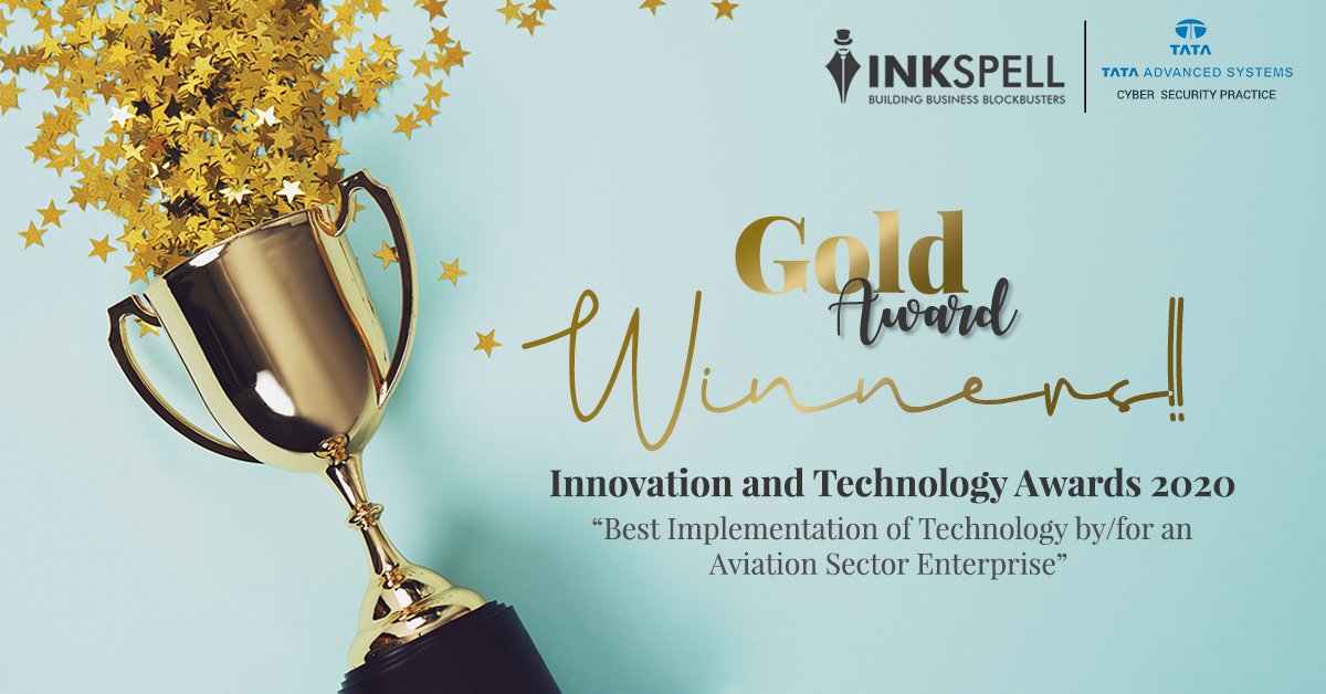 tataadvanced's tweet photo. Another Feather Added in the Cap !!
TASL–Cyber Security Practice has won the “Gold Award” in the category of “Best Implementation of Technology by/for an Aviation Sector Enterprise” at #InnTech 2020-Innovation & Technology Awards, organized by @InkspellSols
#winner #inntechawards https://t.co/4H4RmFOsjm