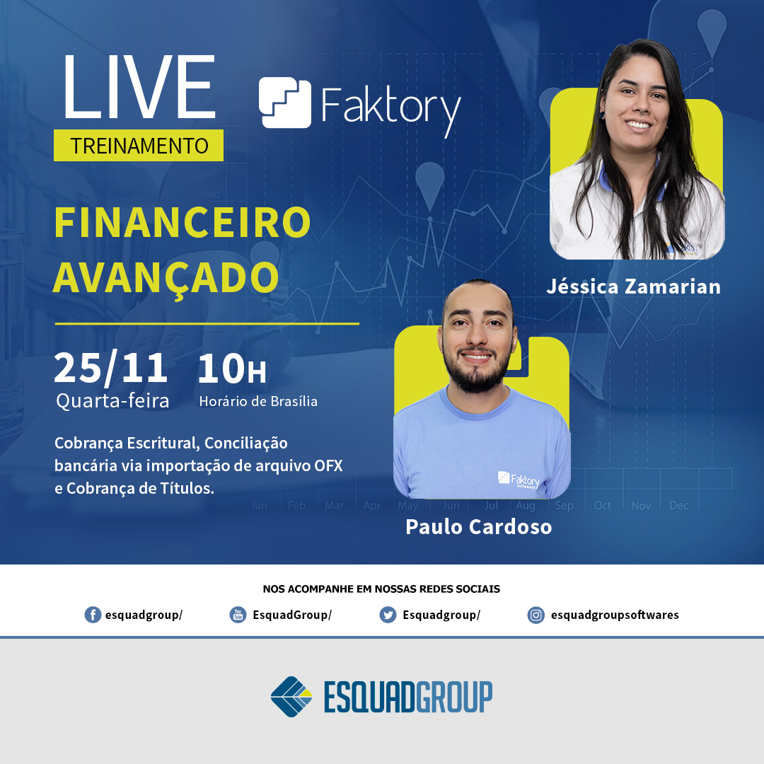 Esquadgroup's tweet photo. É Daqui a pouco! Às 10h, A última Live Faktory do Ano!
Não perca! 😱

Financeiro Avançado com Faktory 📊

Nos acompanhe por nossas redes sociais:
Facebook: https://t.co/d6EcIisHWm
ou pelo Youtube: https://t.co/OORgH6UWCj

Esperamos você lá!
#livefaktory #faktoryerp #softwareerp https://t.co/EM3HSqKN7U