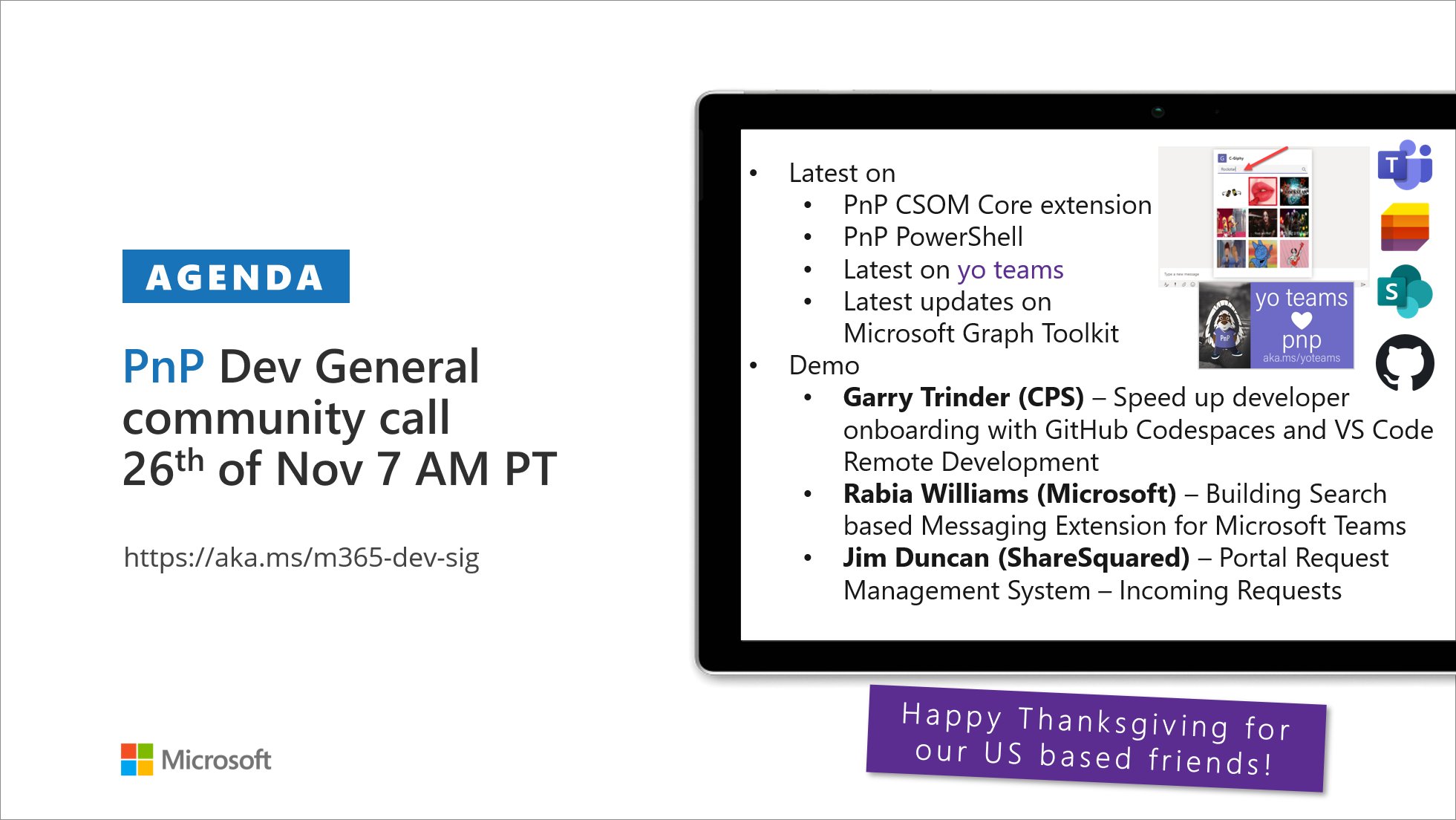 Microsoft Sharepoint Agenda For The Microsoft365dev Bi Weekly Community Call 26th Of Nov Open Source Project Updates And Demos By Garrytrinder Williamsrabia And Sparchitect On Development Processes Microsoftteams Messaging Microsoft Sharepoint Agenda For The Microsoft365dev Bi Weekly Community Call 26th Of Nov Open Source Project Updates And Demos By Garrytrinder Williamsrabia And Sparchitect On Development Processes Microsoftteams Messaging
