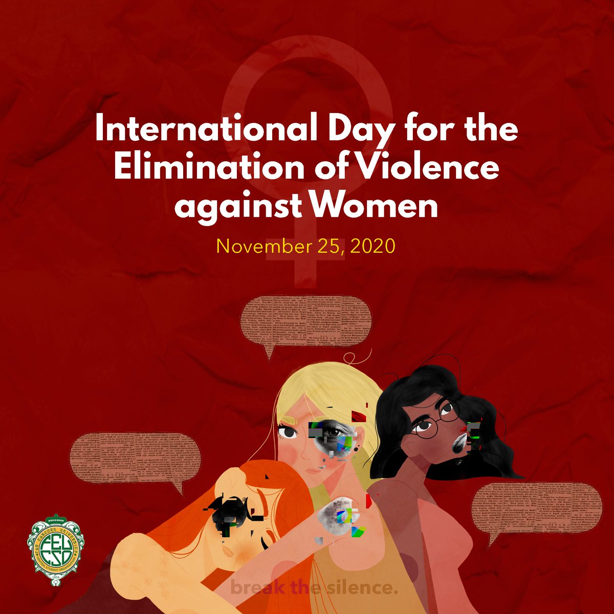 FEU_CSO's tweet photo. As stated by the United Nations, violence against women is one of the most extensive and persistent yet unreported human rights violation nowadays. https://t.co/jqXm9X286m