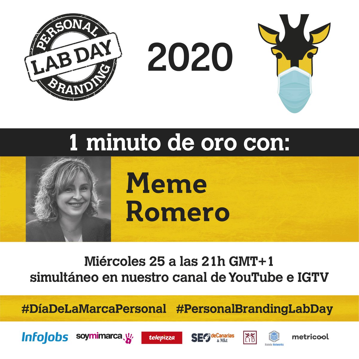 MeMe_Romero_'s tweet photo. 🦒¡𝗟𝗹𝗲𝗴ó 𝗲𝗹 𝗱í𝗮! 
Hoy te cuento a las 2️⃣1️⃣ en el #𝗣𝗕𝗟𝗮𝗯𝗗𝗮𝘆  en una 💊 de 1️⃣ minuto porque no puedes jugártelo todo a una única carta, 𝘁𝘂 𝗖𝗩
🖱️https://t.co/J2Loq7Rbtl

#𝗺𝗮𝗿𝗰𝗮𝗽𝗲𝗿𝘀𝗼𝗻𝗮l
#empleo
#𝗼𝗿𝗶𝗲𝗻𝘁𝗮𝗰𝗶ó𝗻
#𝗽𝗲𝗿𝘀𝗼𝗻𝗮𝗹𝗯𝗿𝗮𝗻𝗱𝗶𝗻𝗴 https://t.co/TkU17BVDIO