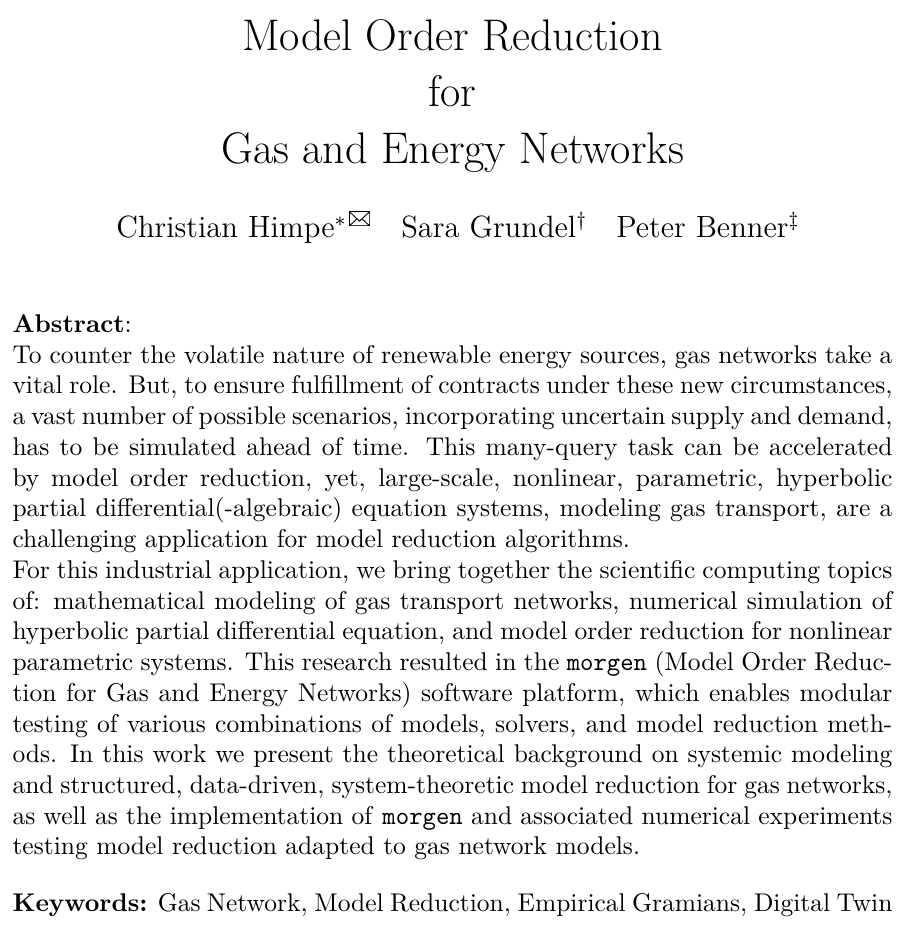 modelreduction's tweet photo. C. Himpe, S. Grundel, P. Benner: **Model Order Reduction for Gas and Energy Networks**: https://t.co/BOFabudvfI 
#MathEnergy #MOR #natgas #gasnet #morgen https://t.co/K8y4VD8koV