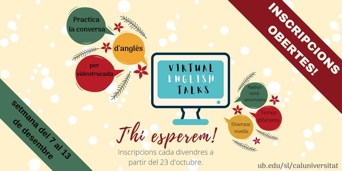 CalUniversitat's tweet photo. 💻💬 | Ja estan obertes les inscripcions de les VIRTUAL ENGLISH TALKS de la setmana vinent (7 a 13 de des.)!

✔️ Practica el teu anglès + coneix gent nova + aprèn de tota mena de temes diferents.

T'hi esperem! :) https://t.co/8uKyCeRNM7