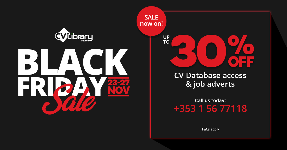 CVLibraryIE's tweet image. To celebrate #BlackFriday2020 you can get up to 30% off the cost of #CV Database access and job postings👍  

BUT...It’s only available until 27th November! 

So, don’t hang around 🏃 💨 Give us a call today on 👉 +353 1 56 77118 or visit: cv-library.ie/trial-account?…