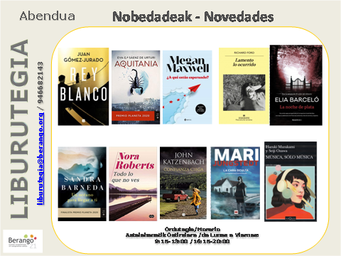 BerangokoUdala's tweet photo. • Asteartetik aurrera, Aabenduak 1, Berangoko  Liburutegian liburu berriak prest dituzue.

• A partir del martes, 1 de Diciembre, tenéis a vuestra disposición las novedades en la Biblioteca de Berango.

#berango #berangokoliburutegia https://t.co/JfYwsJxuft