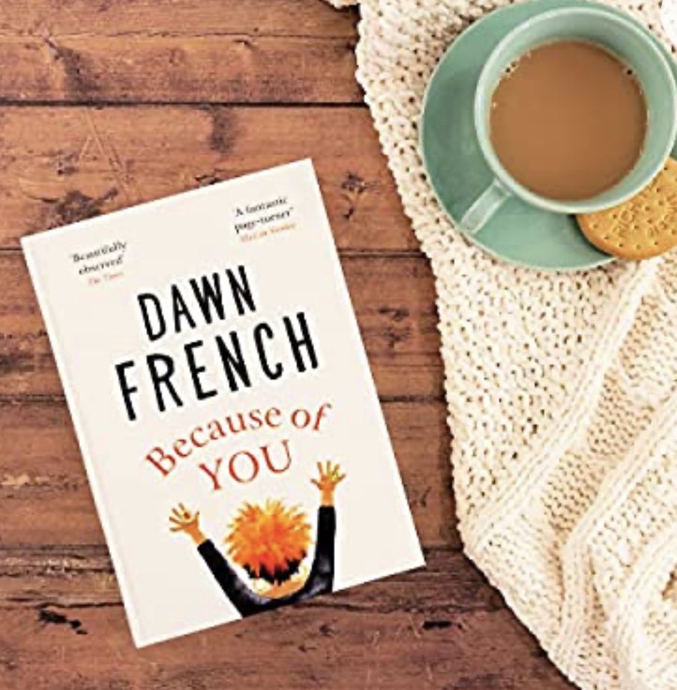 A long wait but oh SO worth it!! <a href="/Dawn_French/">Dawn French 💙🔴🏳️‍🌈🇺🇦🇵🇸</a>’s new book Because Of You is hands down her best novel yet. Tender and sensitively written, I loved this book. Very surprised by the ending but loved the thread of pure hope and strength that was woven through the story. Thank you!