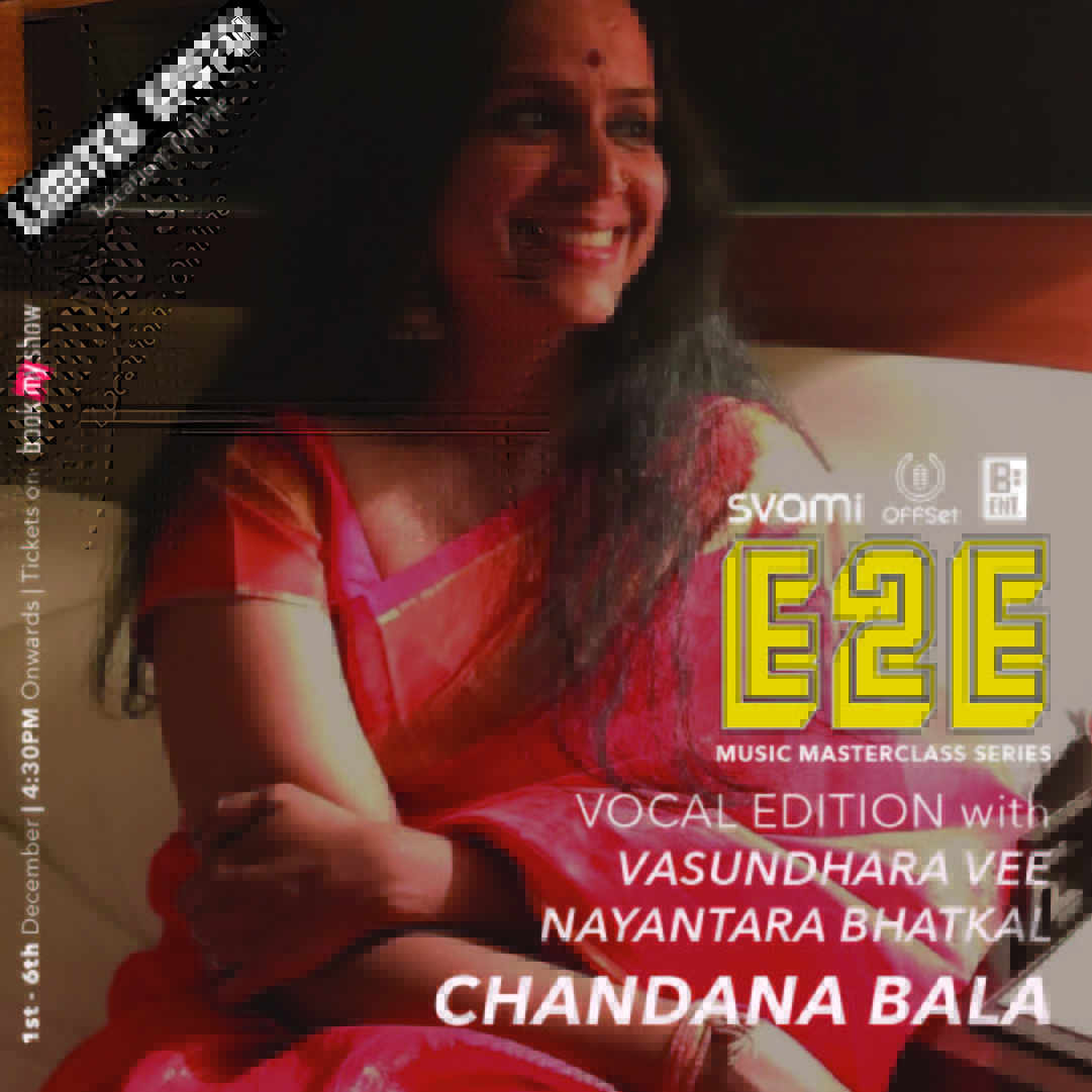 OffSetEd's tweet image. E2E (End 2 End) series proudly supported by @SvamiDrinks : The Vocal Master Series.
With three of the finest vocalist in the industry: Chandana Bala Kalyan @Nayantaramusic and @Vasundhara_V on vocal styles, interpretation/expression and vocal production. 
Bit.do/E2Evocals