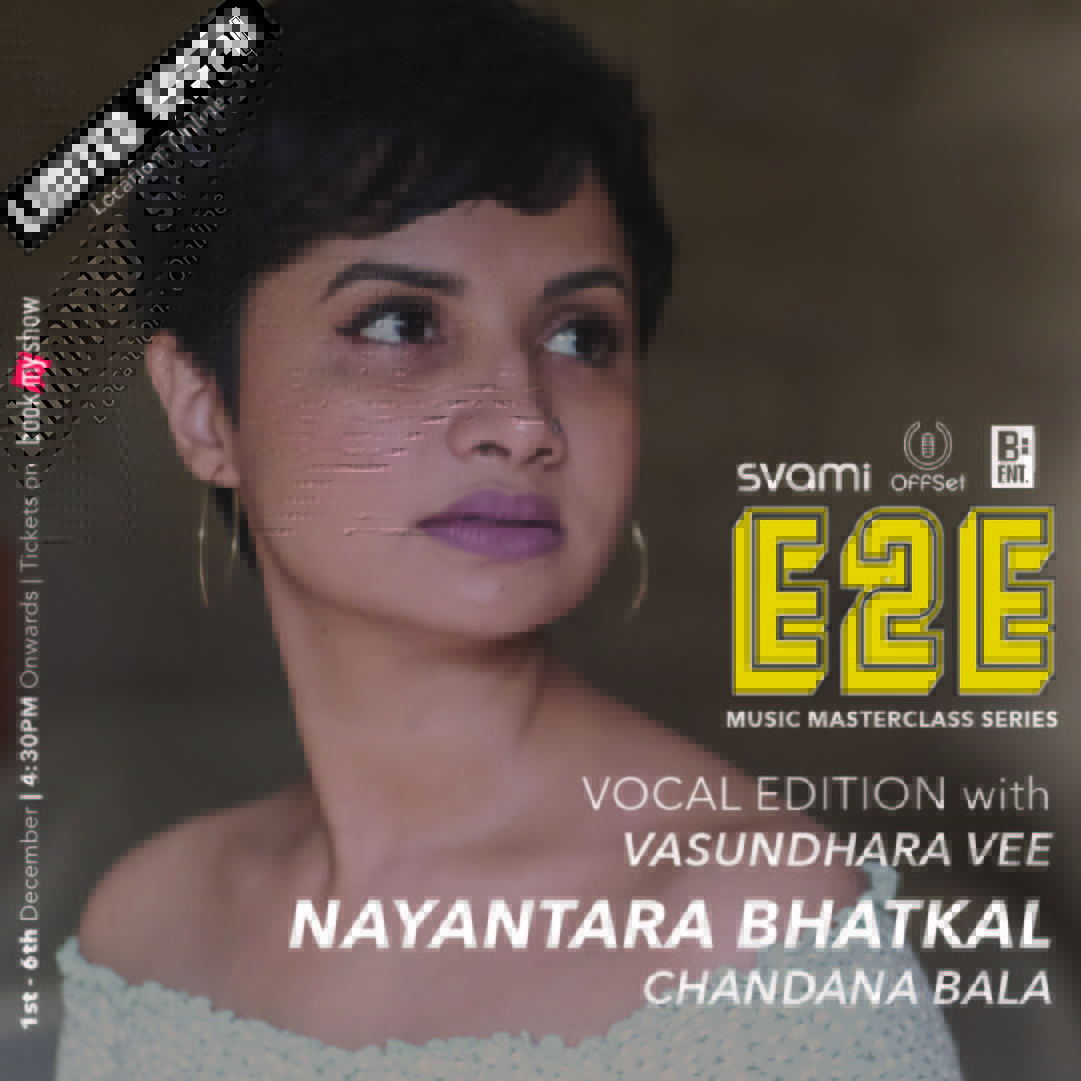 OffSetEd's tweet image. E2E (End 2 End) series proudly supported by @SvamiDrinks : The Vocal Master Series.
With three of the finest vocalist in the industry: Chandana Bala Kalyan @Nayantaramusic and @Vasundhara_V on vocal styles, interpretation/expression and vocal production. 
Bit.do/E2Evocals