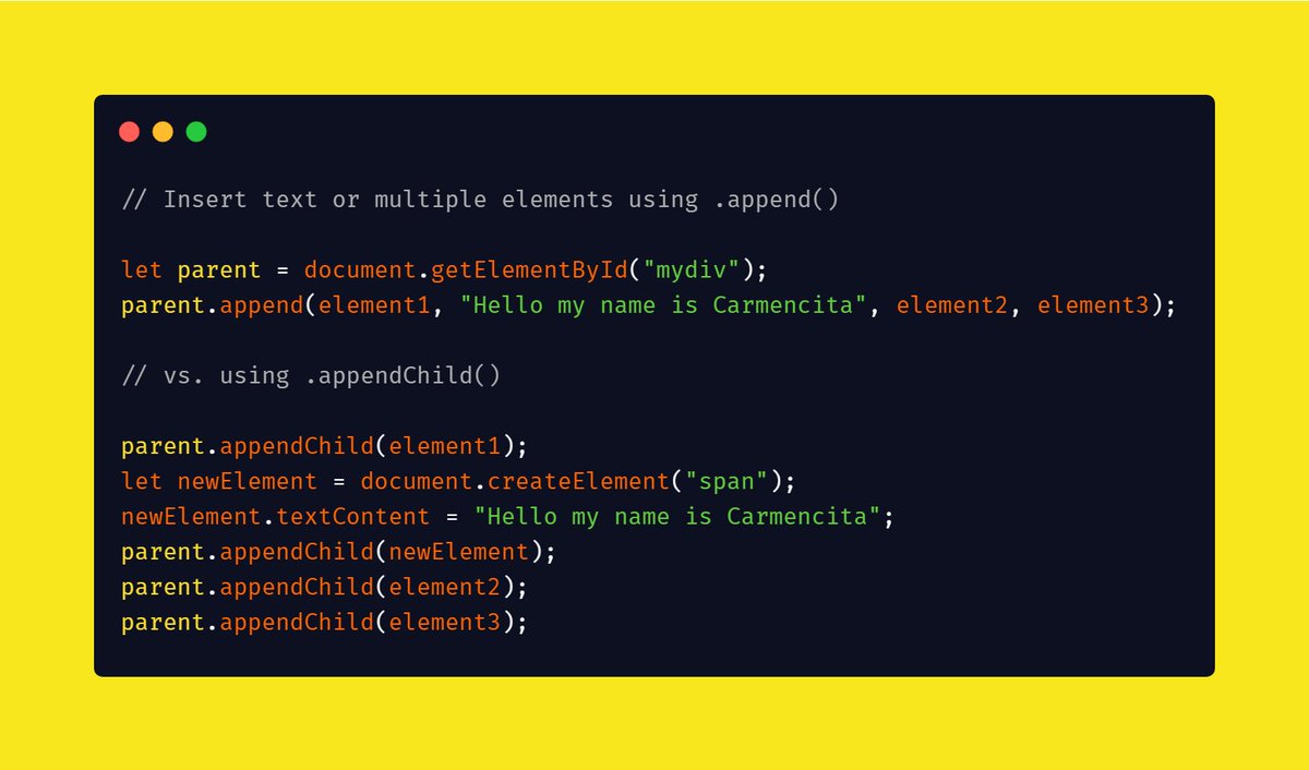 AnnaJMcDougall's tweet image. 💡Here&apos;s a nice little vanilla #JavaScript tip: use .append() instead of .appendChild() to be able to insert multiple elements and strings directly into a parent node.

#CodeNewbie #DOMManipulation