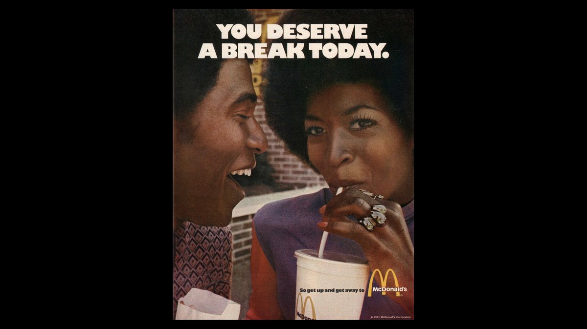1971 / The company launched “You Deserve a Break Today”, one of their most successful slogans, which would be used for years to come.