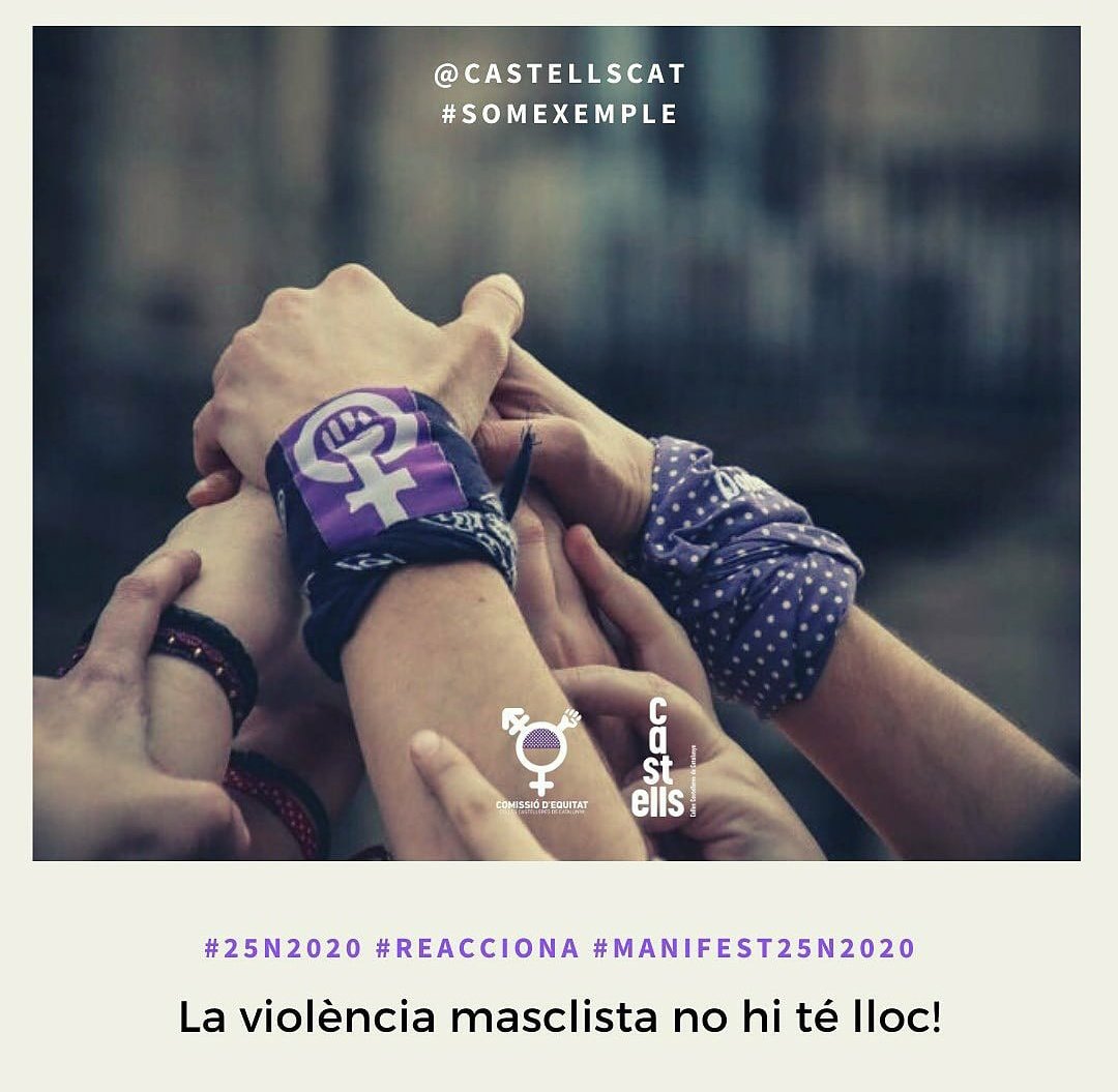 Ni als castells ni a cap altre espai, la violència masclista no hi té lloc!!💜
#25n2020 #somexemple #reacciona  #manifest25n2020 <a href="/CastellsCat/">Coordinadora de Colles Castelleres</a>
