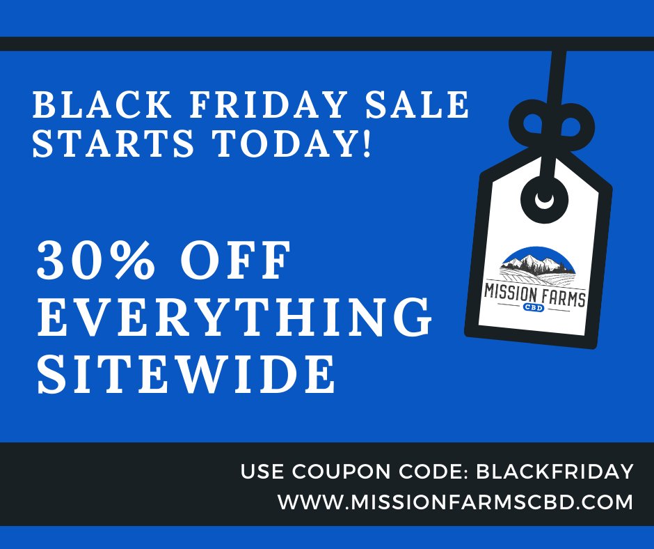 missionfarmscbd's tweet photo. SAVE 30% SITEWIDE at Mission Farms CBD! Our BLACK FRIDAY SALE starts now!  https://t.co/xh6ybR1tQ3.  Use coupon code BLACKFRIDAY to save 30% on our all-natural CBD products.  🛒🎁💙 https://t.co/dTrT125nWR
