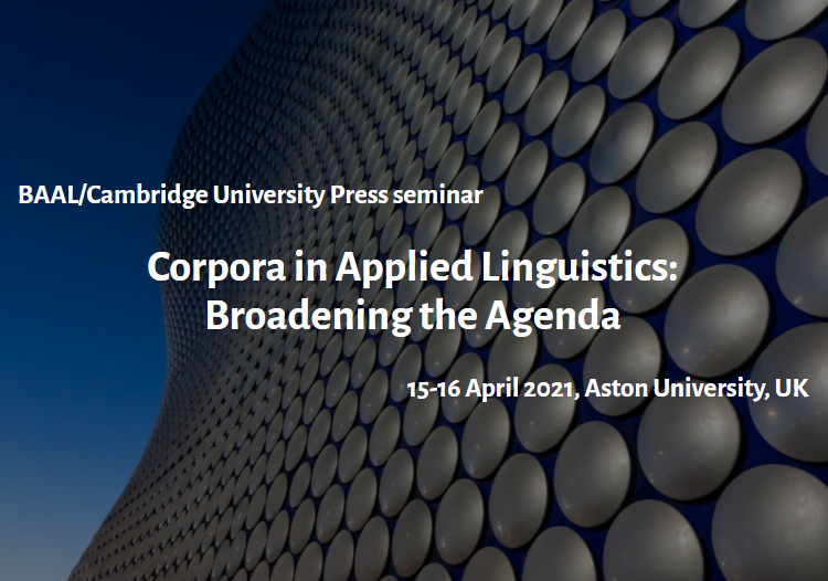 lovermob's tweet photo. I'm very excited to be organising one of this year's @__BAAL / @CambridgeUP seminars, "Corpora in Applied Linguistics: Broadening the Agenda", 15-16 April 2021.
The call for papers is now open! https://t.co/a08Zl8Zac4 https://t.co/MBfyIztfRQ