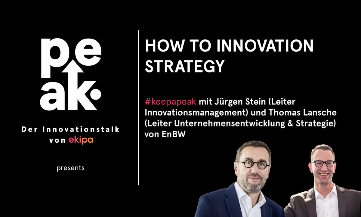 ekipa_de's tweet photo. #keepapeak mit #JürgenStein und #ThomasLansche von @EnBW
Im Innovationstalk #peak sprechen Justin, Jürgen und Thomas über die Innovationskultur der #EnBW und das Innovationslab #CompanyBuilder.
Stellt eure Fragen zum Talkthema und den Gästen via hello@ekipa.de | @EnBWInnovation https://t.co/fd1PsylqsR
