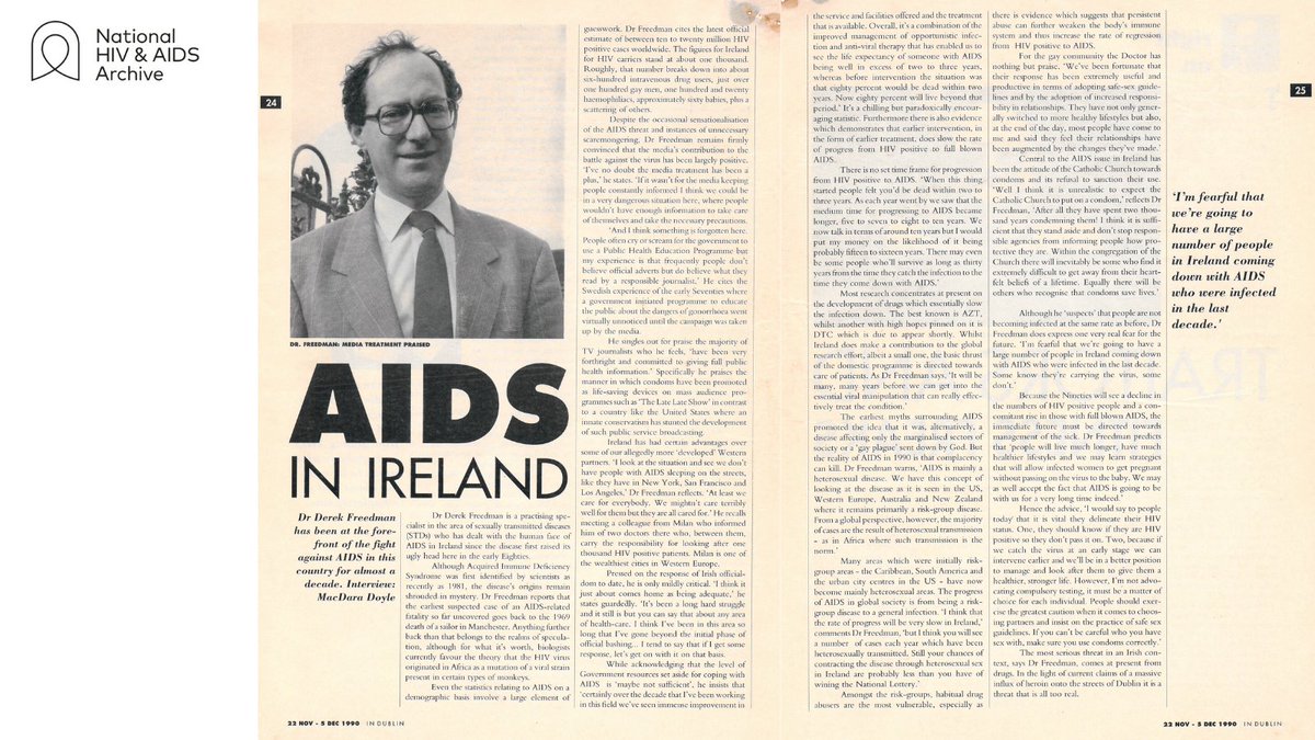 12/ The  #InDublin magazine featured an interview with Dr Derek Freedman “a practising specialist in the area of sexually transmitted diseases (STDs) who has dealt with the human face of AIDS in Ireland since the disease first raised its ugly head here in the early Eighties.”