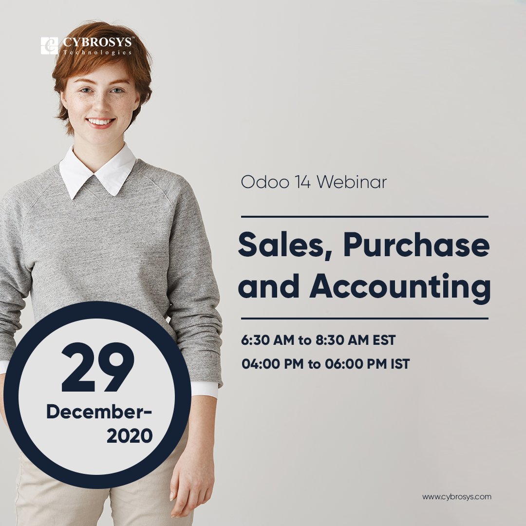 Cybrosys's tweet photo. Odoo 14 Sales, Purchase and Accounting | Free Webinar
Register now: https://t.co/uPOYXuy6Ra
The Webinar will cover the Sales, Purchase, and Accounting modules in Odoo 14
#odoowebinar #cybrosysodoo #odootutorials #odoo14 #odooerp #odoo #sales #purchase #accounting #freeodoowebinar https://t.co/LBTf5AmVAe