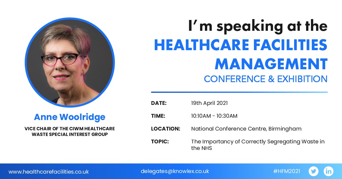 We look forward to welcoming Anne Woolridge, Vice Chair of <a href="/CIWM/">CIWM</a>, to the #HFM2021 conference where she will discuss the importance of correctly segregating waste within the #NHS . To find out more, please visit buff.ly/33fYzEW #healthcare #wastemanagement #legislation