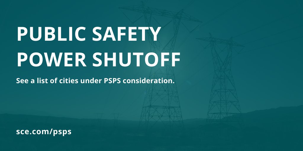 SCE's tweet photo. Due to weather conditions that may create the potential for elevated fire risk, Public Safety Power Shutoffs are under consideration for various communities in SoCal. 

See a list of cities that are under PSPS consideration and sign up for alerts: https://t.co/wo6v2k8J55 https://t.co/qXzjuaPszL