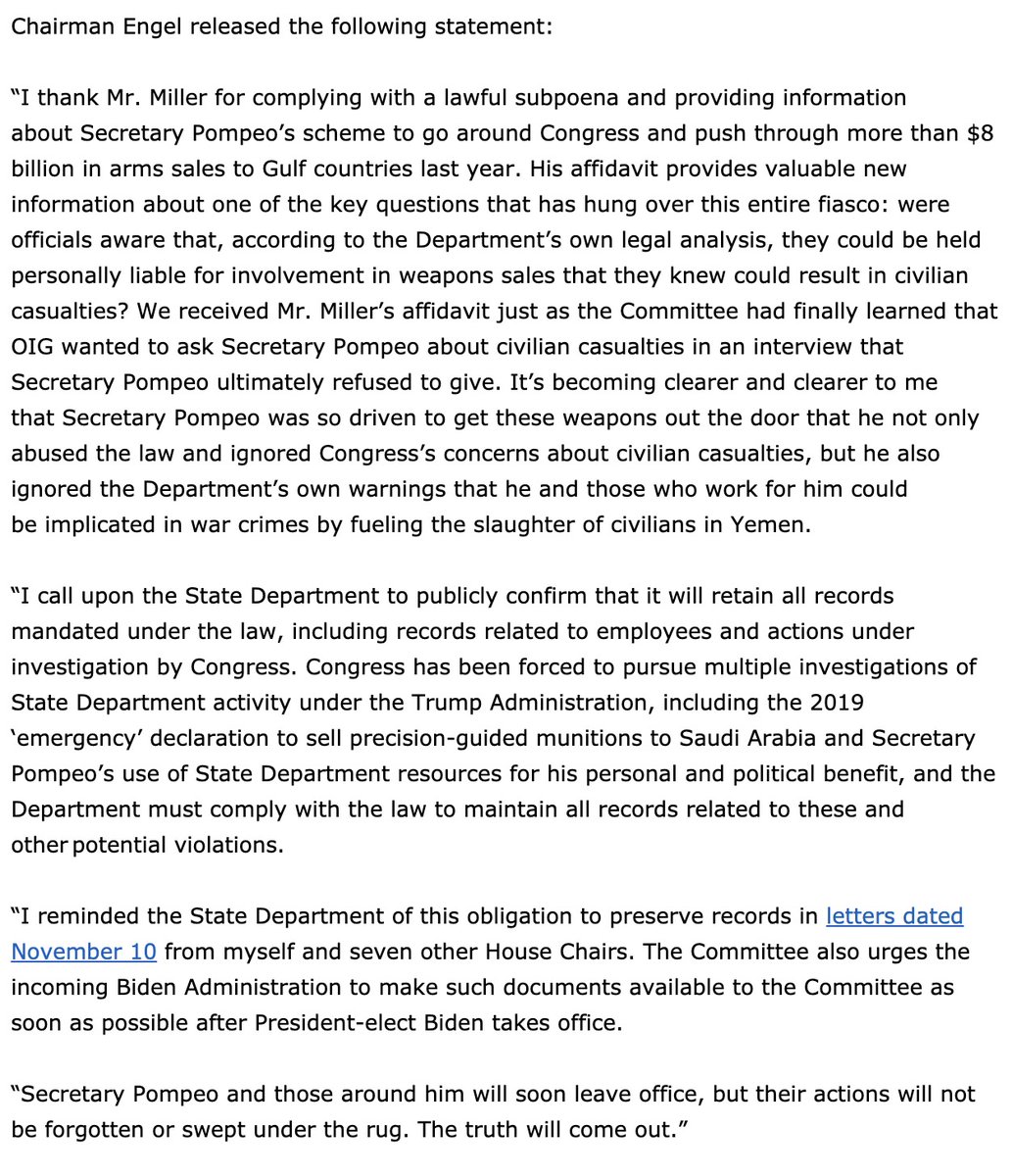 8.  @RepEliotEngel said Miller& #39;s affidavit shows Pompeo "ignored the department& #39;s own warnings that he and those who work for him could be implicated in war crimes by fueling the slaughter of civilians in Yemen." State Dept. has said US tries to lessen civilian casualties.