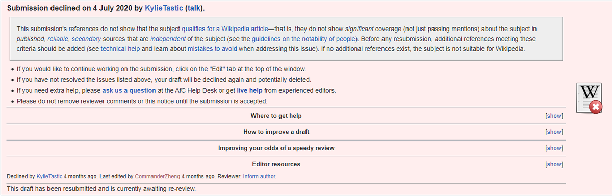 Back to the article about himself. When he finally found the correct way of making an article, it was rejected by the moderators. Twice in three days. Because he's not notable enough. This isn't specifically against Wikipedia's ToS, but could lead to article ownership issues. 5/6