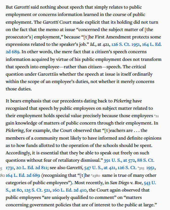 12/ But that's definitely *not* true. In line with the reasoning from San Diego v. Roe, the Supreme Court has expressly rejected the argument that speech that merely relates to an employee's job/duties. See Lane v. Franks, 573 U.S. 228 (2014):  https://casetext.com/case/lane-v-franks