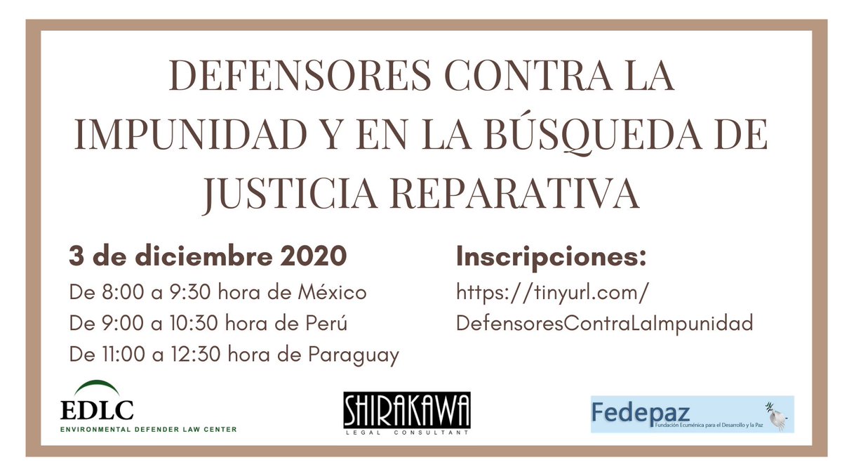 ❗️Upcoming webinar on Defenders Against Impunity and in Search of Reparative Justice featuring 3 inspiring environmental advocates from Mexico, Paraguay & Peru, including my pal @Mosqueda_EA. #DefendHumanRights #DefendingDefenders #Justice #DerechosHumanos #Justicia