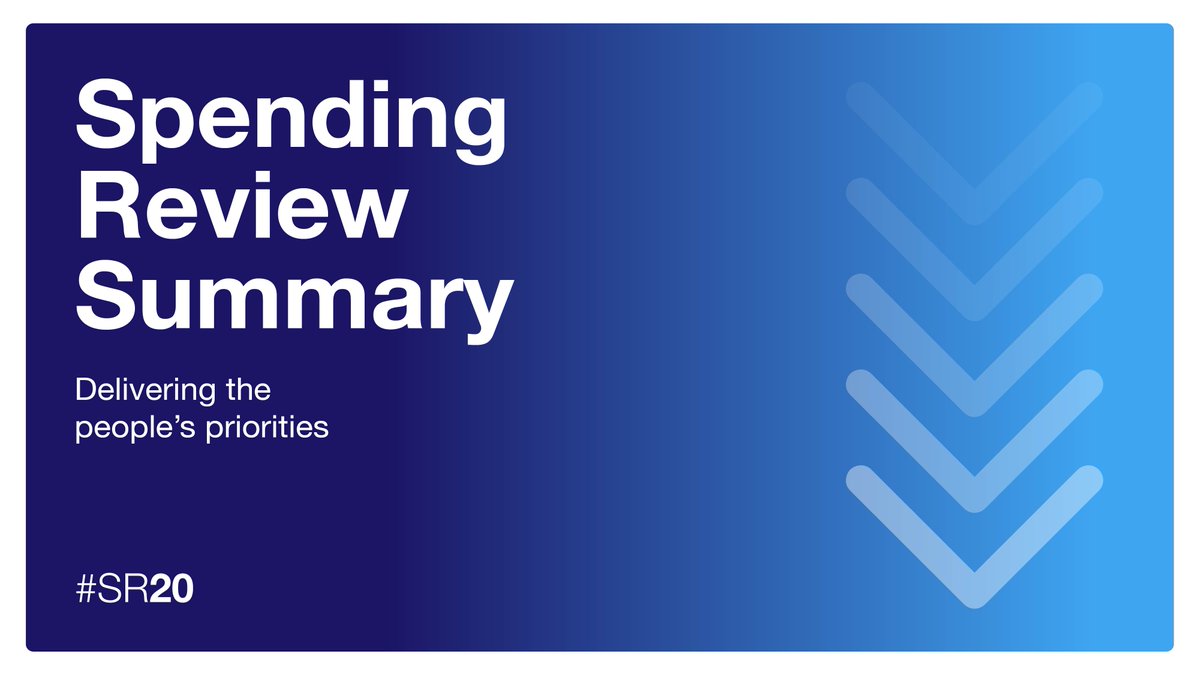 1/ Today’s Spending Review delivers on the priorities of the British people.This thread covers 𝘀𝗼𝗺𝗲 𝗼𝗳 𝘁𝗵𝗲 𝗸𝗲𝘆 𝗮𝗻𝗻𝗼𝘂𝗻𝗰𝗲𝗺𝗲𝗻𝘁𝘀 from Departments across Government.  #SR20