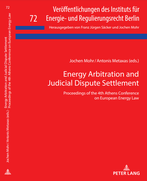 HER_Institute's tweet photo. A new international publication titled “Energy Arbitration and Judicial Dispute Settlement” is about to be published soon by @PeterLangGroup, under the auspices of the @HER_Institute   and the Institute for Energy and Regulatory Law Berlin (https://t.co/t1tB8XAYat). https://t.co/BOREFL9Bnx