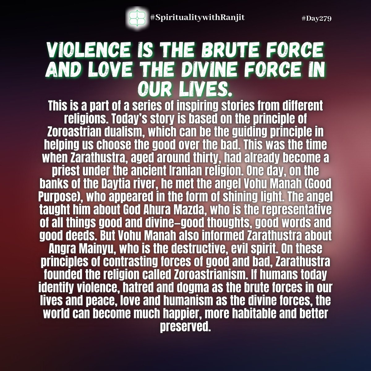Do read all the messages in this thread! Retweet if you like. (2/5) #Post279  #SpiritualitywithRanjit  #Zoroastrianism  #Dualism  #Hormazd  #Violence  #Love