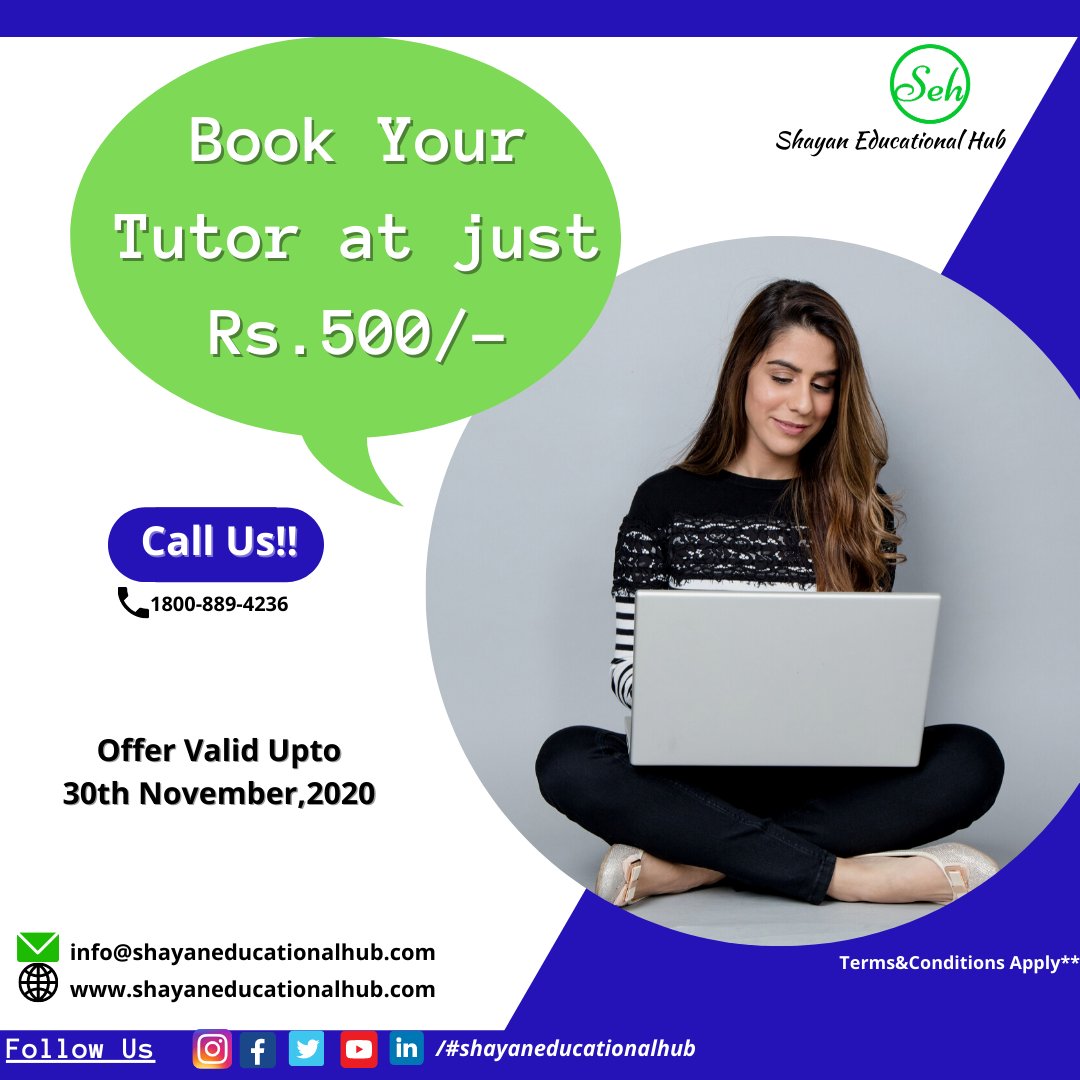 ShayanHub's tweet photo. Hurry Up!! Book Your Tutor at Just Rs.500/- per student
Offer valid till 30th November,2020.
To book your Tutor, Call us at our Tollfree Number:- 18008894236.
Or
WhatsApp us at :- 8269669236
#educational #edutech #staysafe #shayaneducationalhub #shayan_educational_hub #parents https://t.co/LmZy9Jtvja