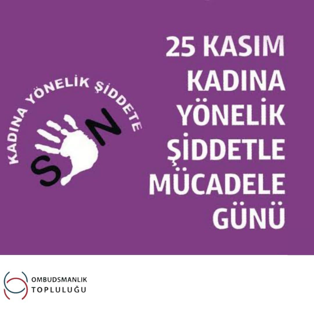 Kadınlarımız bugün ve her gün daha güvenli bir dünyada insan onuruna yakışır, şiddetten uzak ve eşit bir hayat hak ediyor. Unutmayalım ki "Kadına yönelik şiddet insanlığa ihanettir."