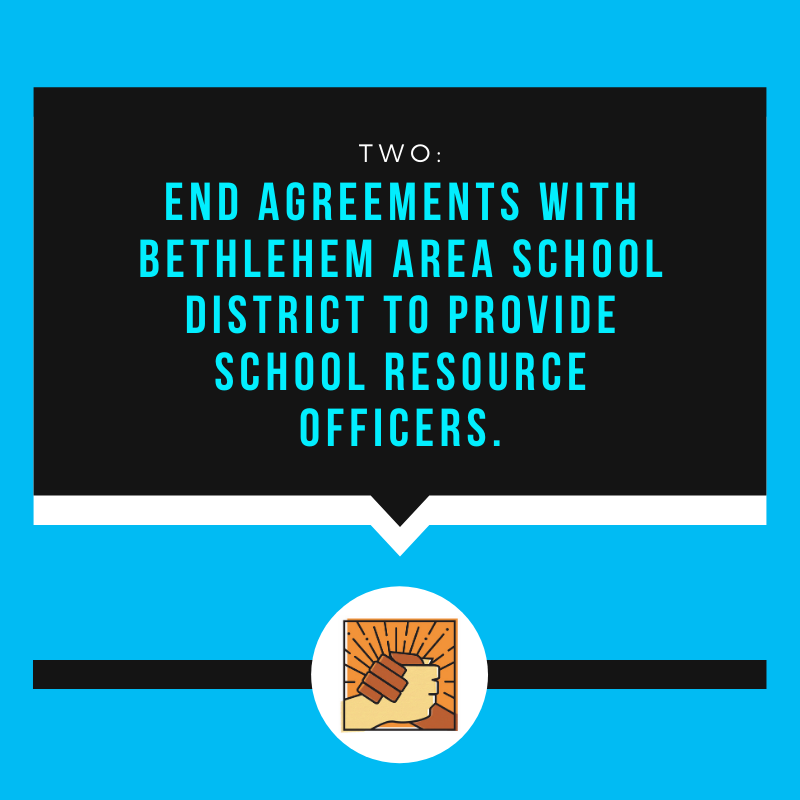 End agreements with Bethlehem Area School District to provide school resource officers
