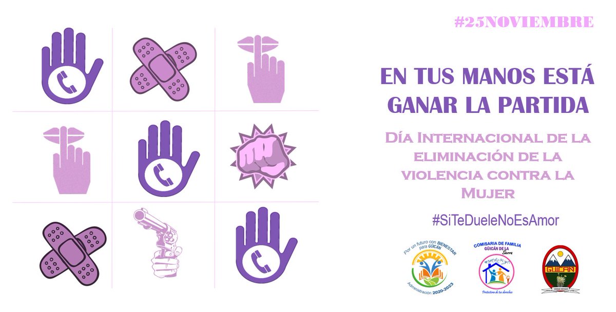 #DíaInternacionalDeLaNoViolencia || La Administración Municipal se une a la conmemoración del día de la lucha contra la violencia hacía la mujer #25Noviembre ... #SiDueleNoEsAmor ...#PorUnFuturoConBienestarParaGüicán