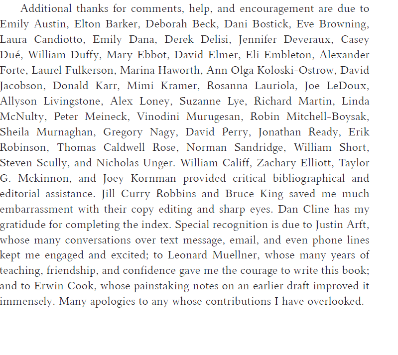 P.S. If you are thanked in the acknowledgements, I am going to try to send you a copy before the end of the year