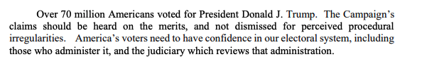 Trump's lawyers write that given how many people voted for him, the claims "should be heard on the merits" — but recall this case is not up on appeal about the merits. The campaign is asking for emergency review of the judge denying its request to file a 2nd amended complaint