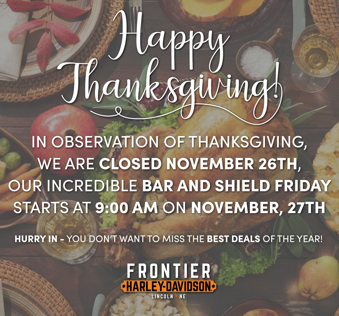 FrontierHD's tweet photo. Happy Thanksgiving from all of us here at Frontier Harley-Davidson! 🍂🦃
We will see you Friday the 27th! https://t.co/pEDsCqbSNH
