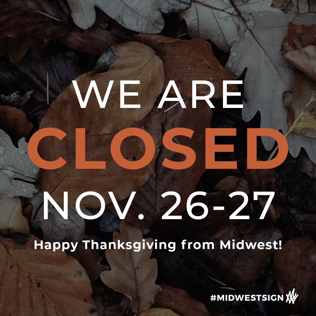 MidwestSign's tweet image. Thank you for everything this year! We are grateful to have such amazing customers and friends. 🦃 #HappyThanksgiving
.
.
#HappyThanksgiving #MidwestSign