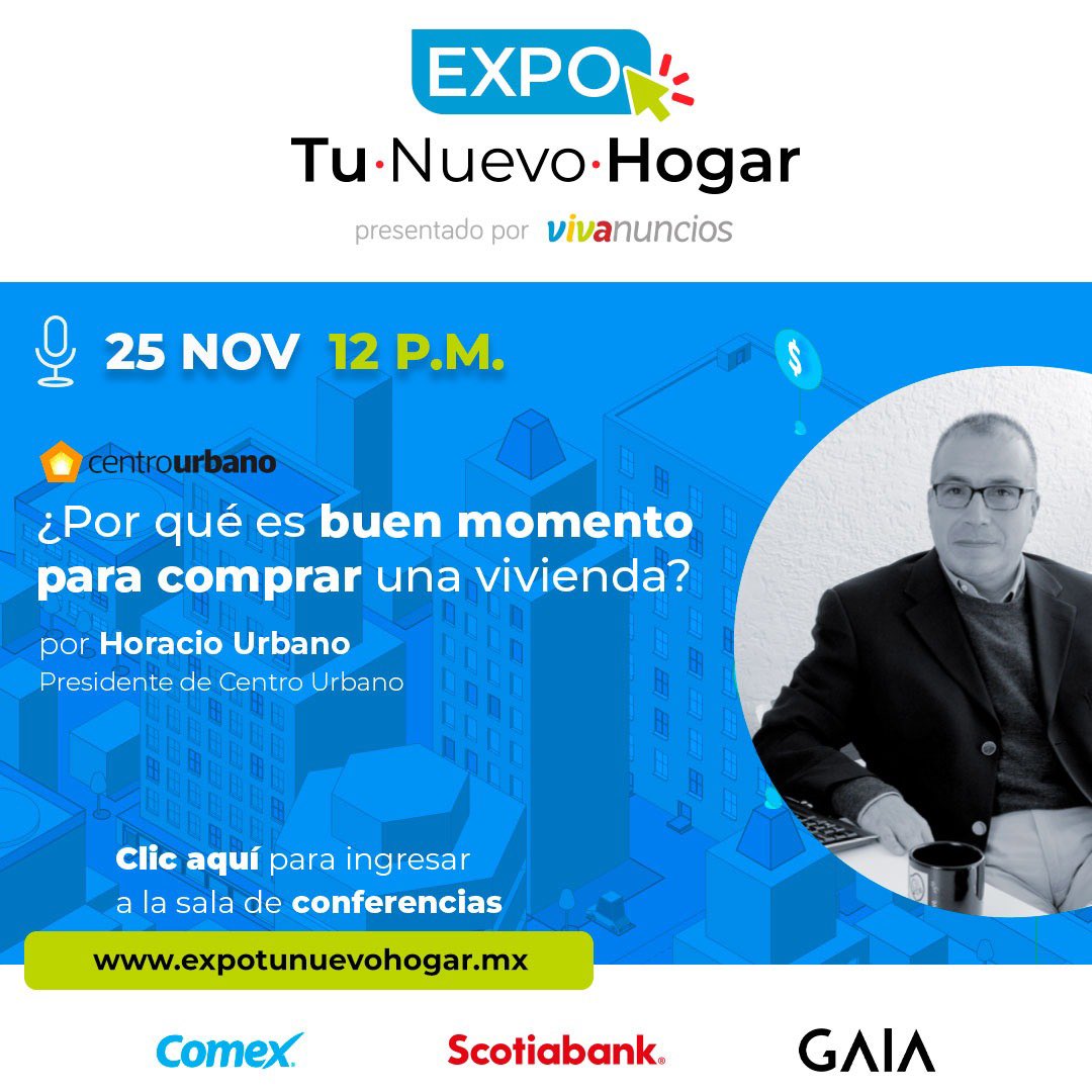 ¿Consideras que es buen momento para comprar una vivienda? No te pierdas la ponencia de <a href="/horacio_urbano/">Horacio Urbano</a> en #ExpoTuNuevoHogar de <a href="/Vivanuncios/">Vivanuncios México</a>  Ingresa ahora: expotunuevohogar.mx/salade-confere…
