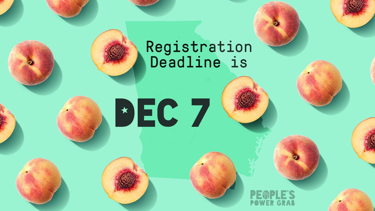 🍑Georgia🍑

The deadline is closer than you think! Over 23,000 first-time voters will be eligible to vote in the Georgia Senate runoff. Make sure your voice is heard. Register to vote: peoplespowergrab.org