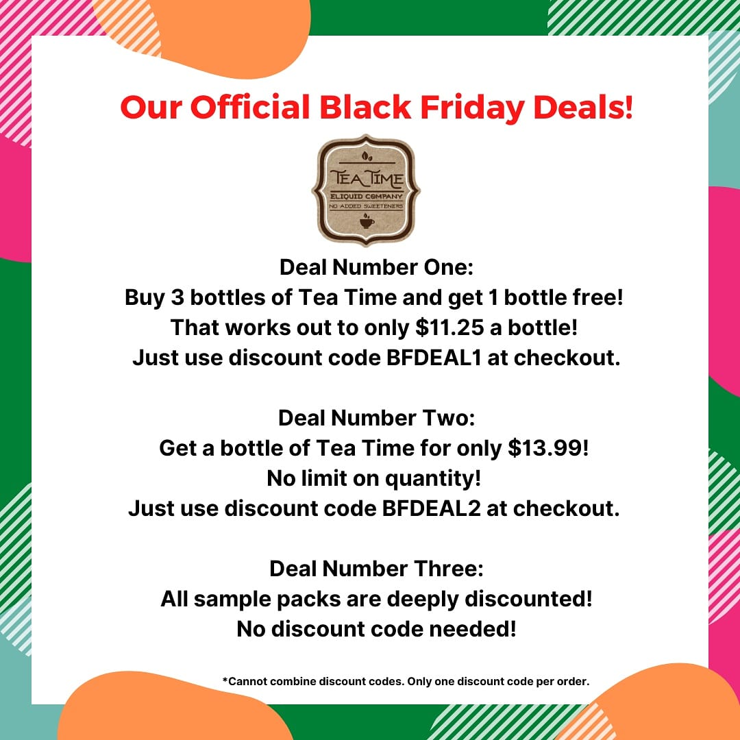 TeaTimeEliquid's tweet photo. These deals start NOW and end on Sunday, November 29th at midnight PST. We wish everyone a Happy Thanksgiving!
#vape #vapeon #vapeallday #officialvapefam #teamvapefam #vapefam #vaping #vapelyfe #vapecommunity #vapelove #vapeaholic #chickswithwicks #vapingclouds #teatimeliquid https://t.co/rwlNSwRnG2