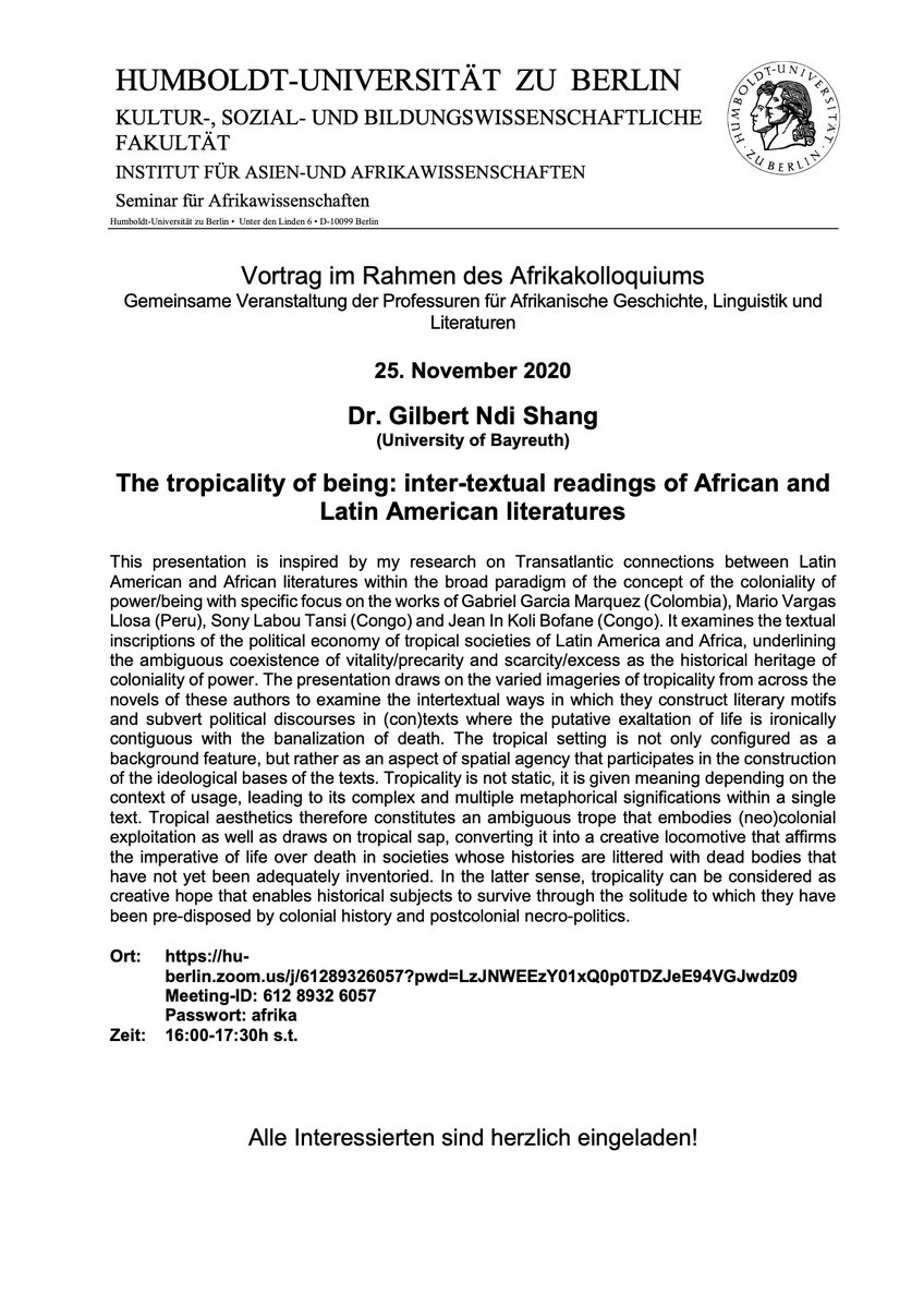 WillLyon's tweet photo. Attending @HumboldtUni's Africa Colloquium:
Dr. Gilbert Ndi Shang @unibt: "The tropicality of being: inter-textual readings of African and Latin American literatures" with @AnaSchveitzer. Join in! https://t.co/yu0gSoCpST
