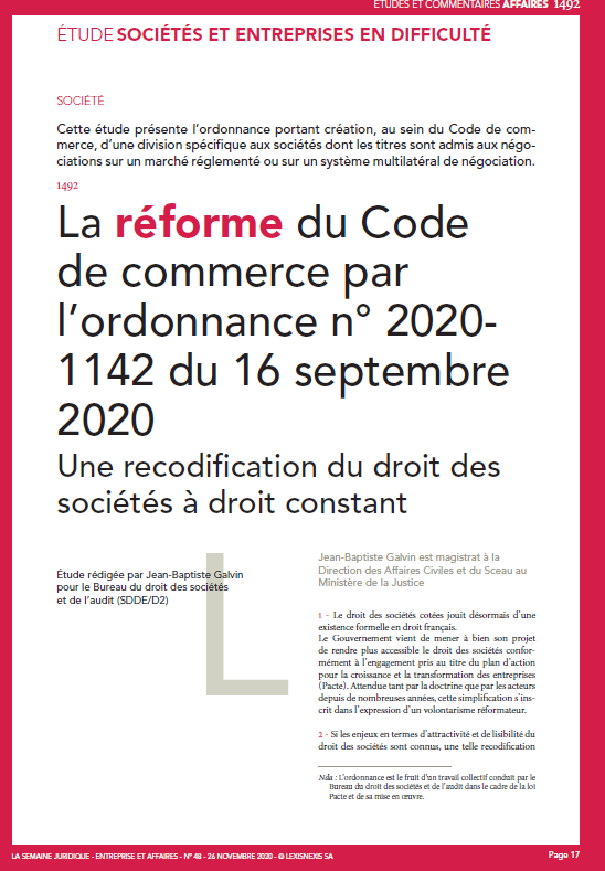 JCPEntreprise's tweet photo. [🗞️A LIRE] #JCPE La #réforme du Code de commerce par l’ordonnance n° 2020-1142 du 16 septembre 2020 - Une #recodification du droit des sociétés à droit constant, une étude par Jean-Baptiste Galvin pour le Bureau du droit des sociétés et de l’audit
#DroitdesSociétés #SociétéCotée https://t.co/vXsGGlEtwO