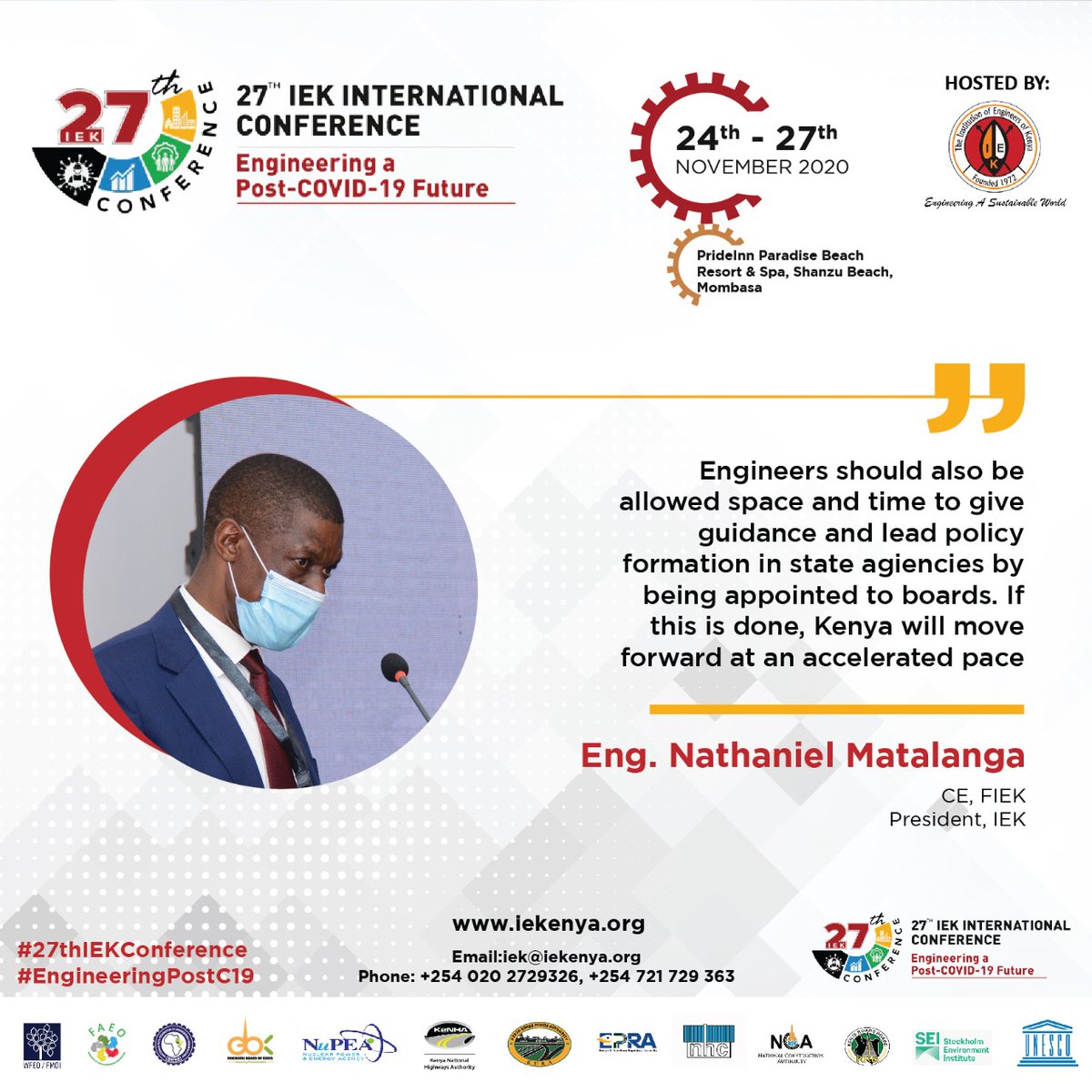 IEKConferenceKE's tweet image. "Engineers should also be allowed space &amp;amp; time to give guidance &amp;amp; lead policy formation in state agencies by being appointed to boards. If this is done, Kenya will move forward at an accelerated pace."@EngMatalanga, CE, FIEK, President IEK

#27thIEKConference 
#EngineeringpostC19